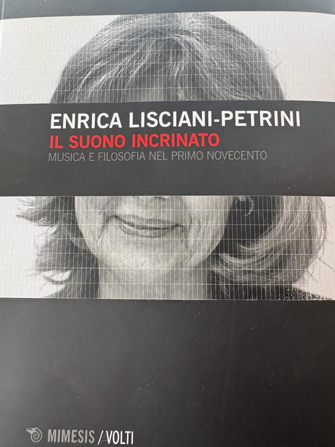 Il suono incrinato. Musica e filosofia nel primo Novecento